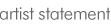 artist statement